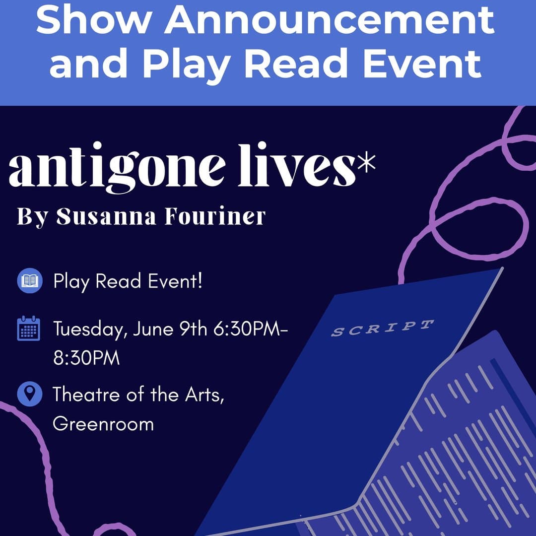 Antigone Lives* Play Read Event