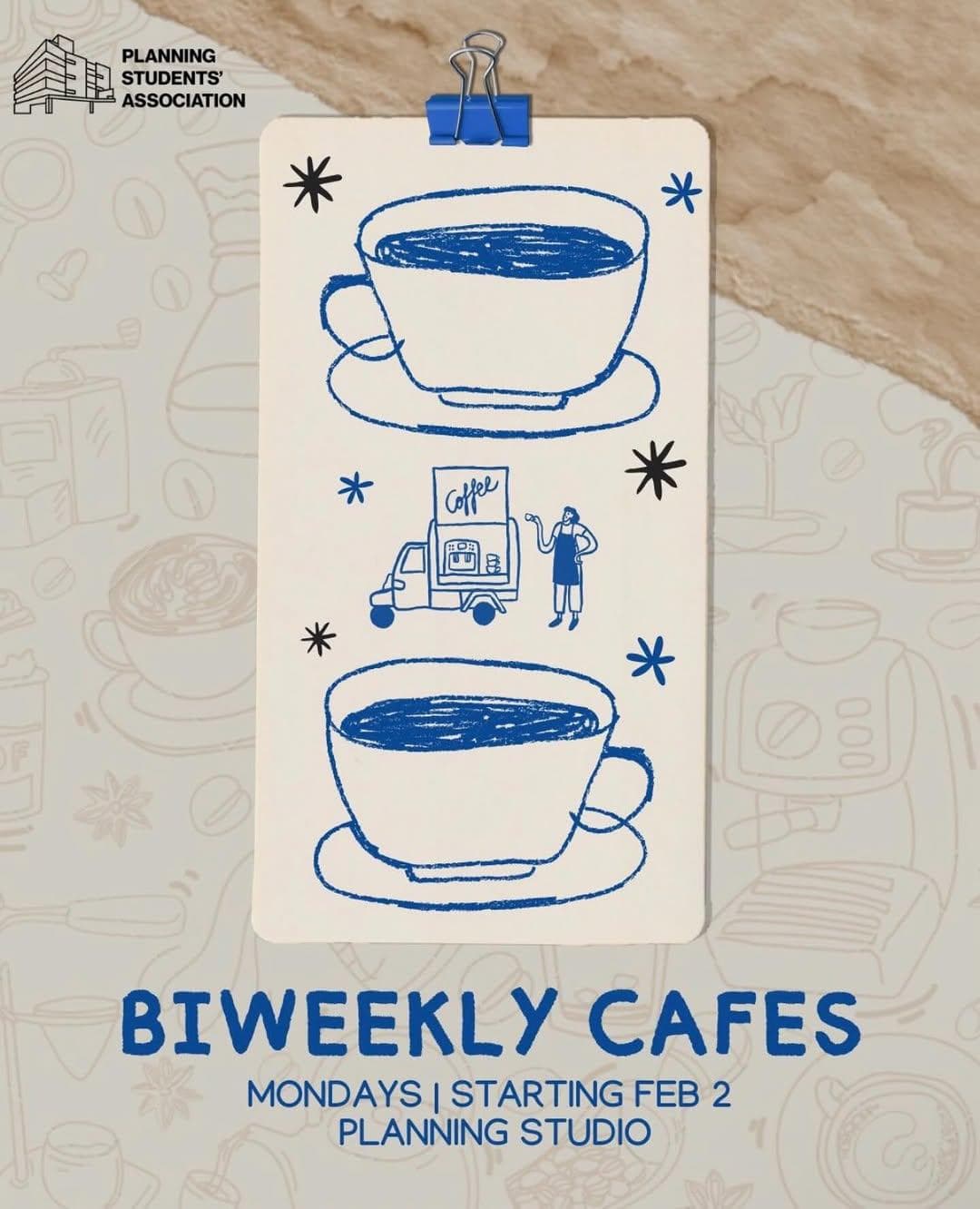Biweekly Cafes
