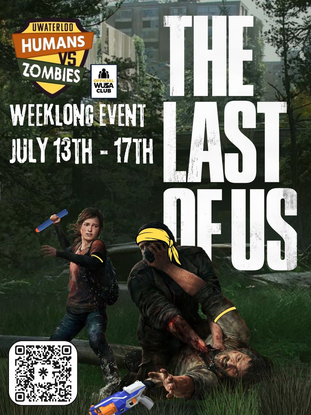 HvZ Weeklong: The Last Of Us