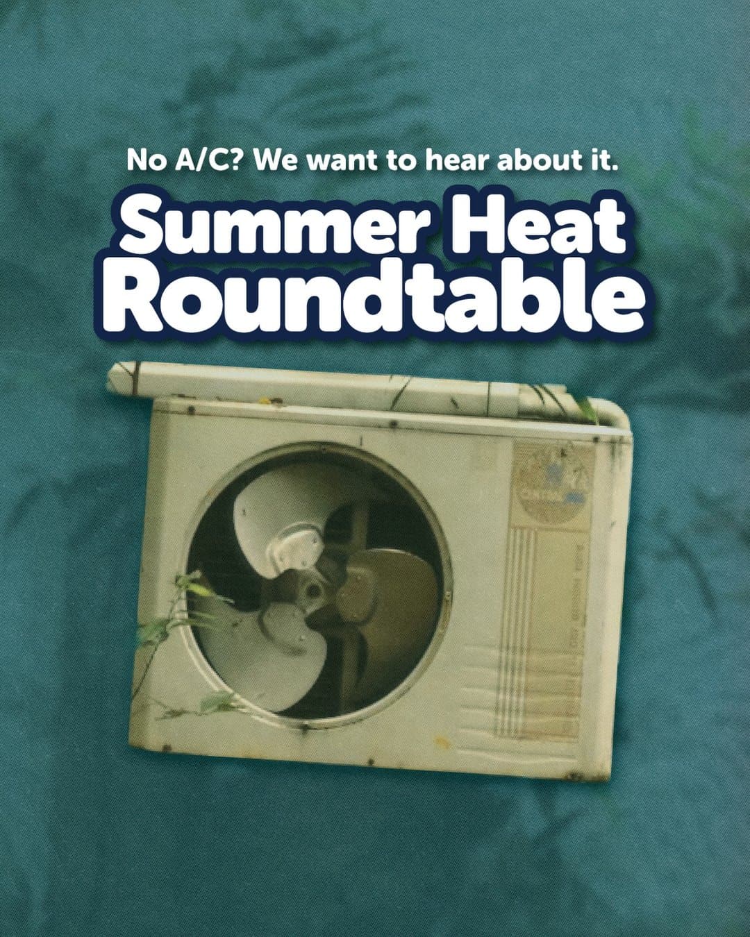Summer Heat Roundtable