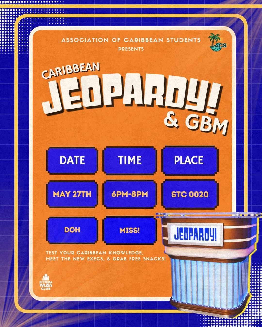 Caribbean Jeopardy! & GBM