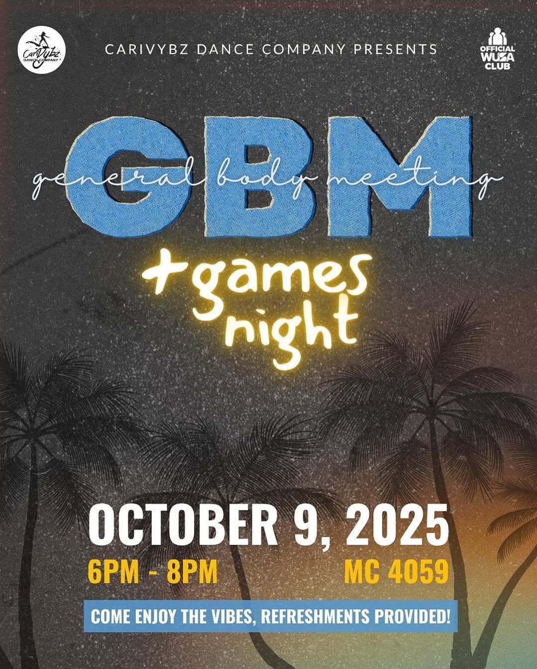 CariVybz General Body Meeting & Games Night