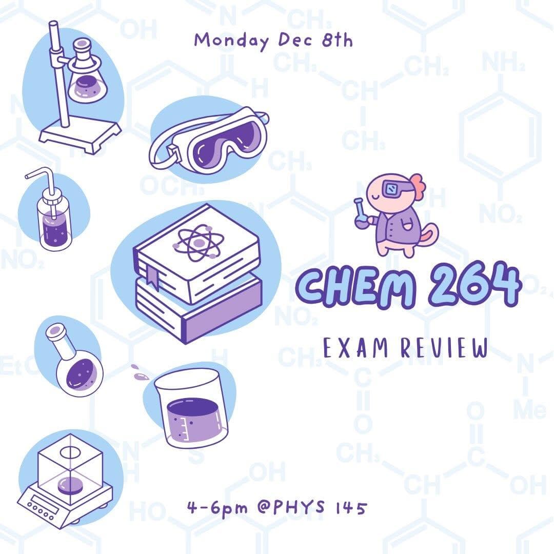 CHEM 264 Exam Review