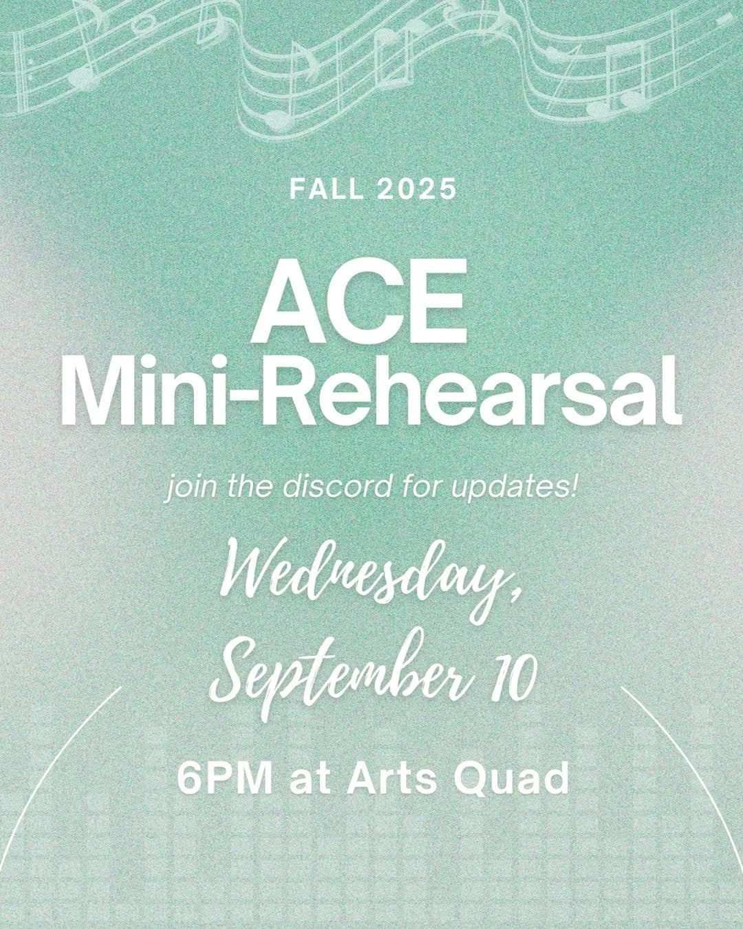 ACE Mini-Rehearsal