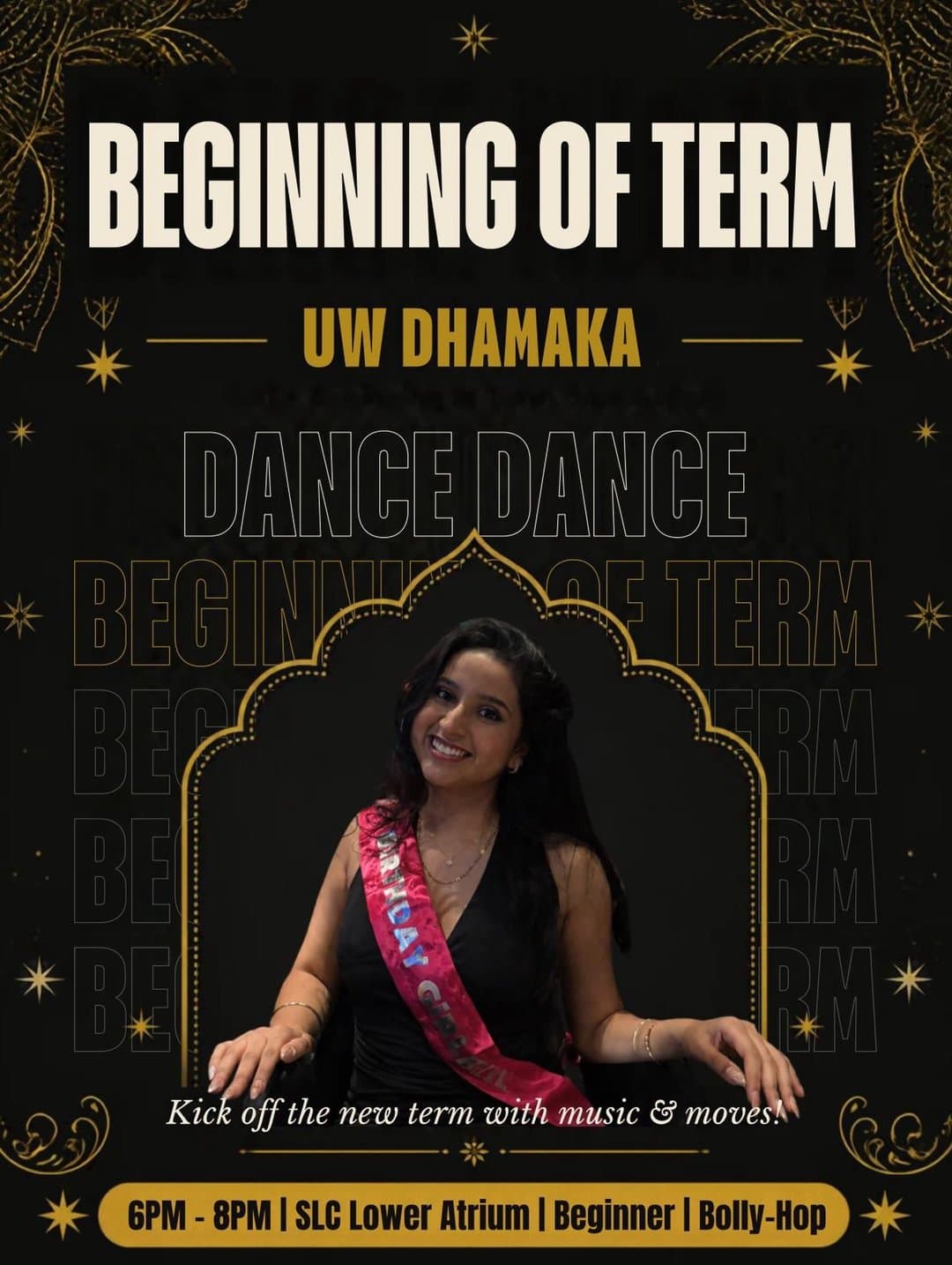 Beginning Of Term: UW Dhamaka