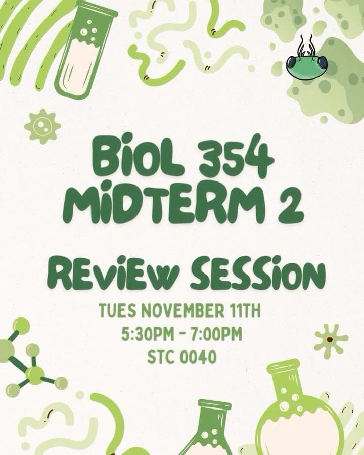 Biol 354 Midterm 2 Review Session