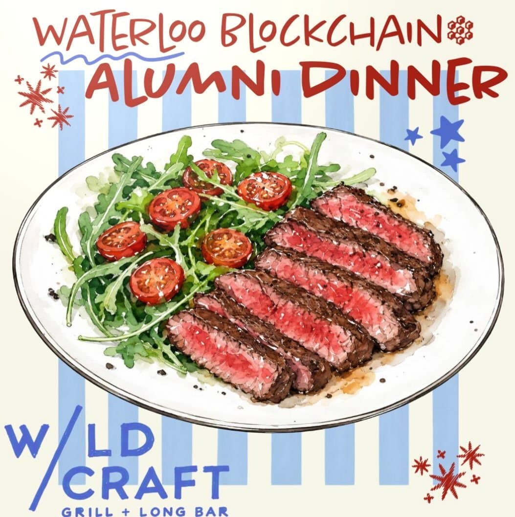 Waterloo Blockchain Alumni Dinner