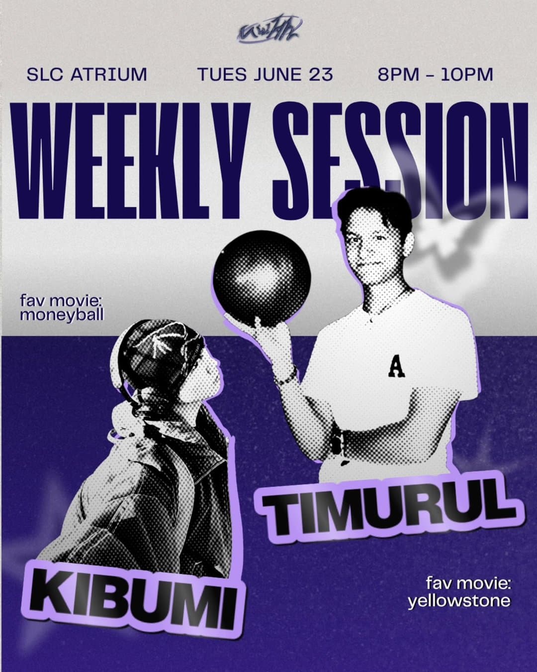 Weekly Session: Kibumi & Timurul