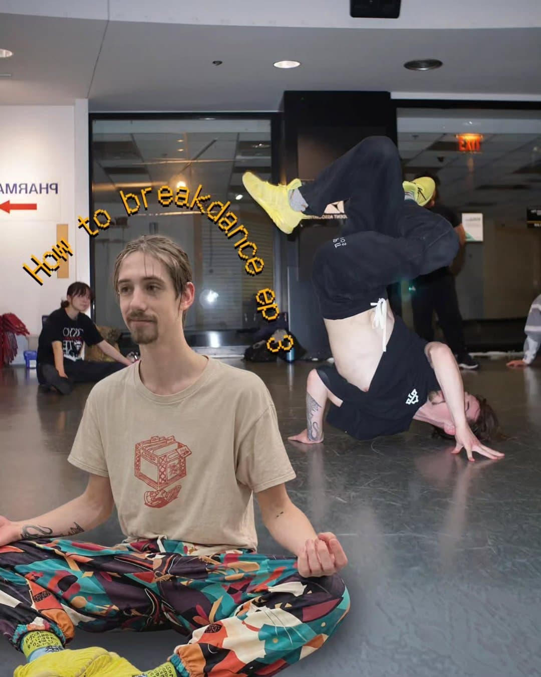 How to Breakdance Ep. 8
