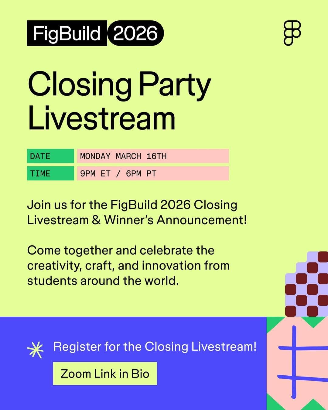 FigBuild 2026 Closing Livestream & Winner's Announcement