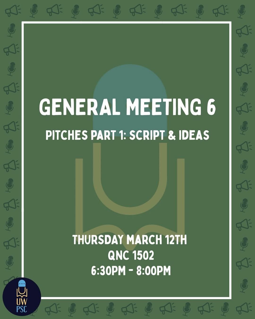 General Meeting 6: Pitches Part 1 - Script & Ideas