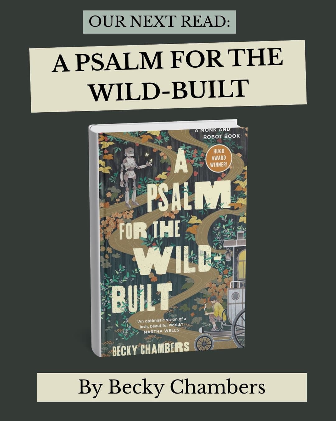 UW Book Club Meeting: A Psalm for the Wild-Built & The Cambist and Lord Iron