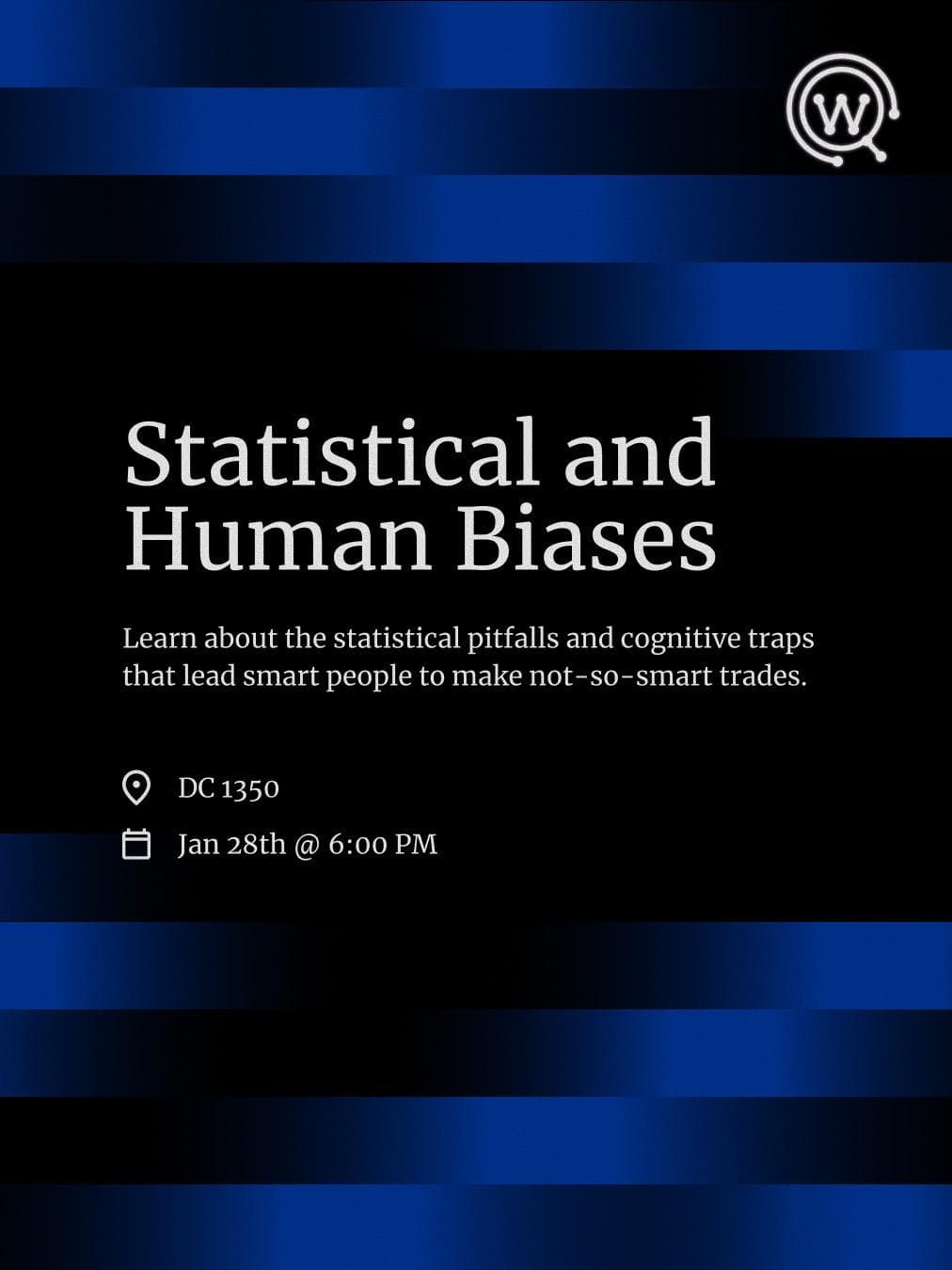 Statistical And Human Biases Workshop