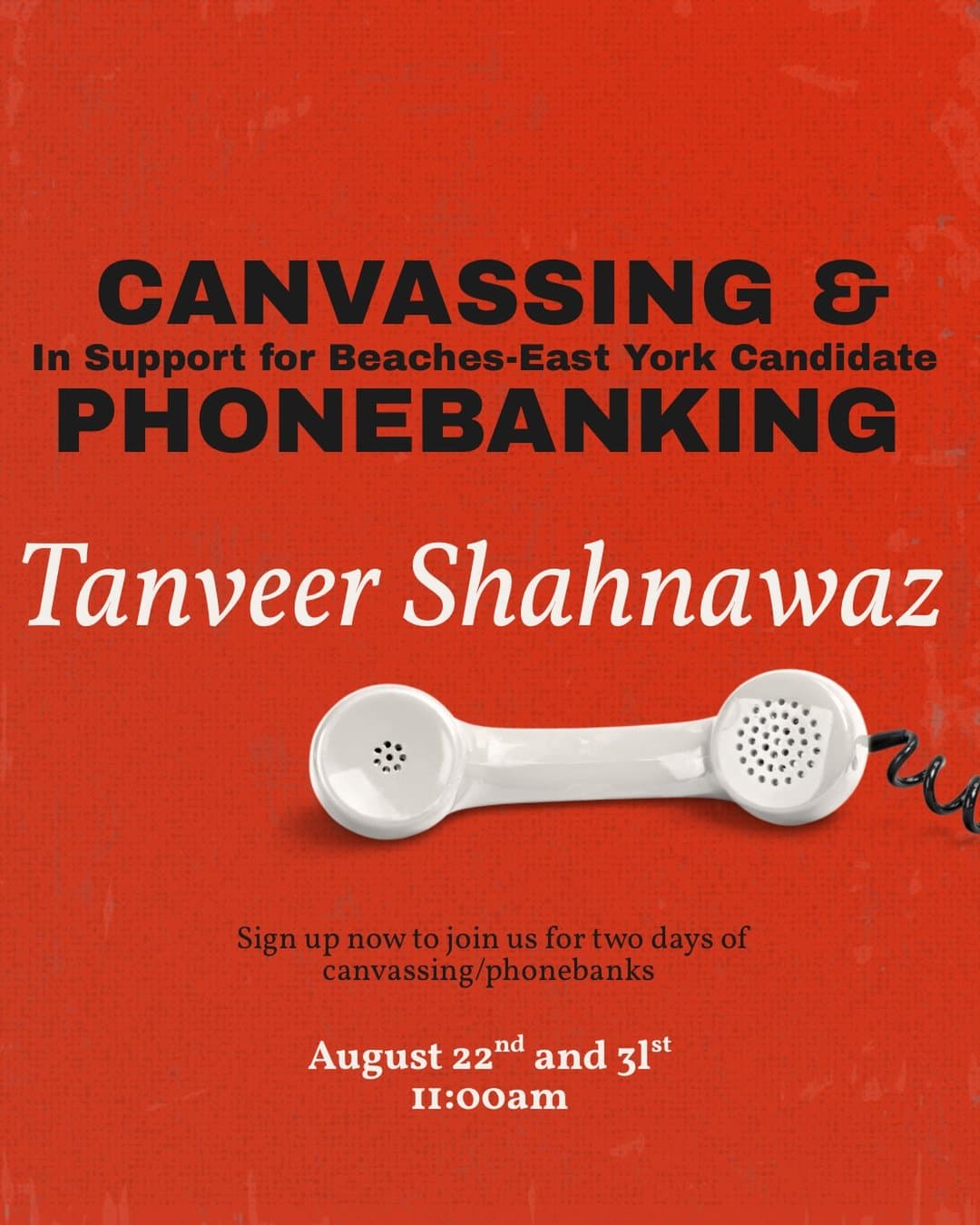Canvassing & Phone Banking for Tanveer Shahnawaz (Beaches–East York)