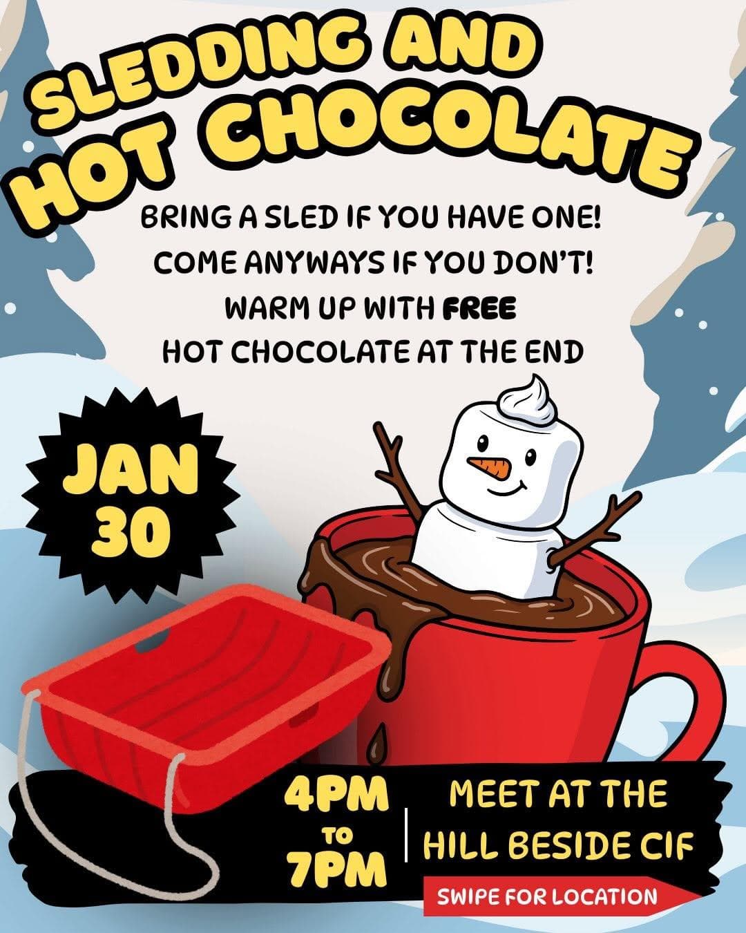 Sledding And Hot Chocolate