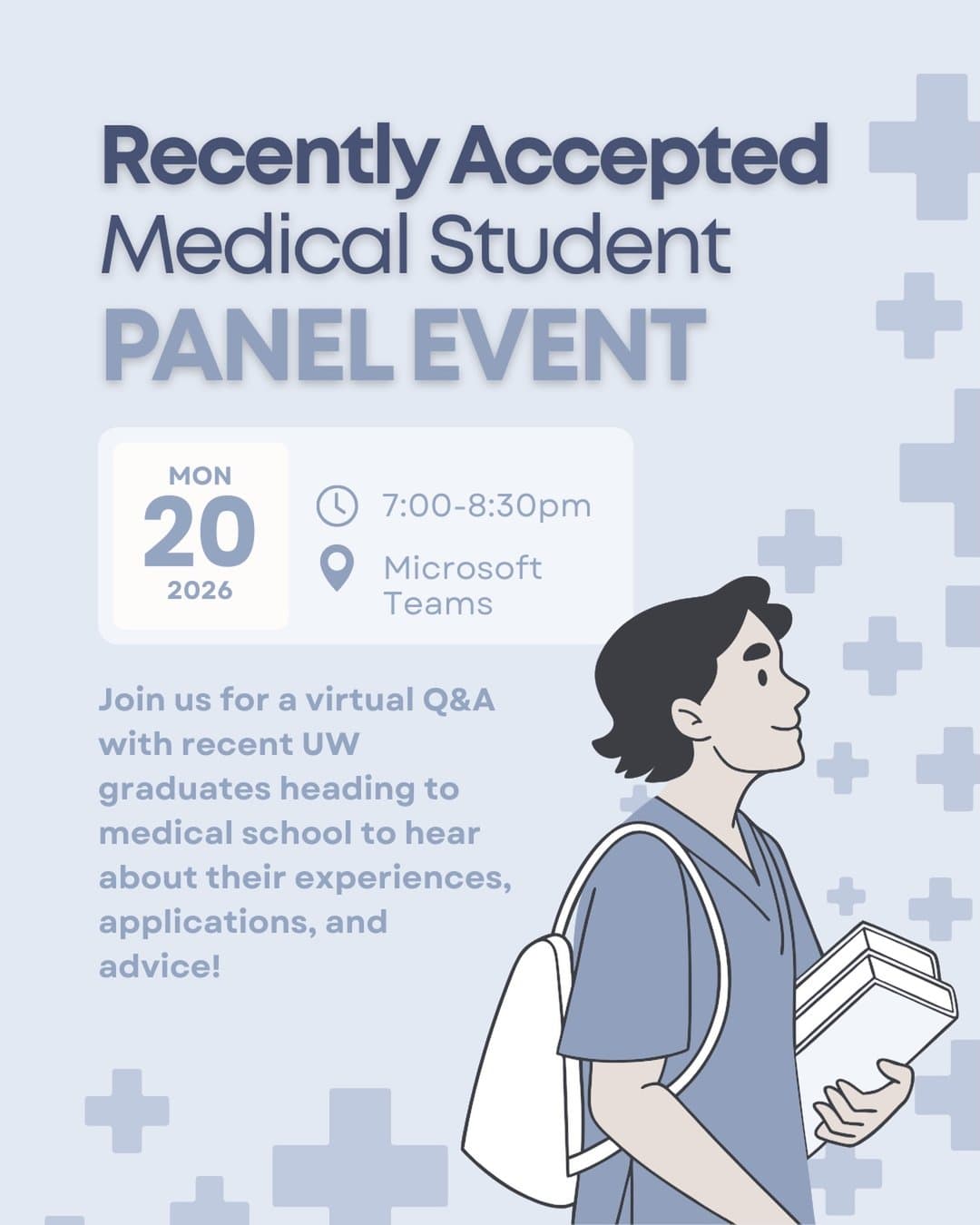Recently Accepted Medical Student Panel Event