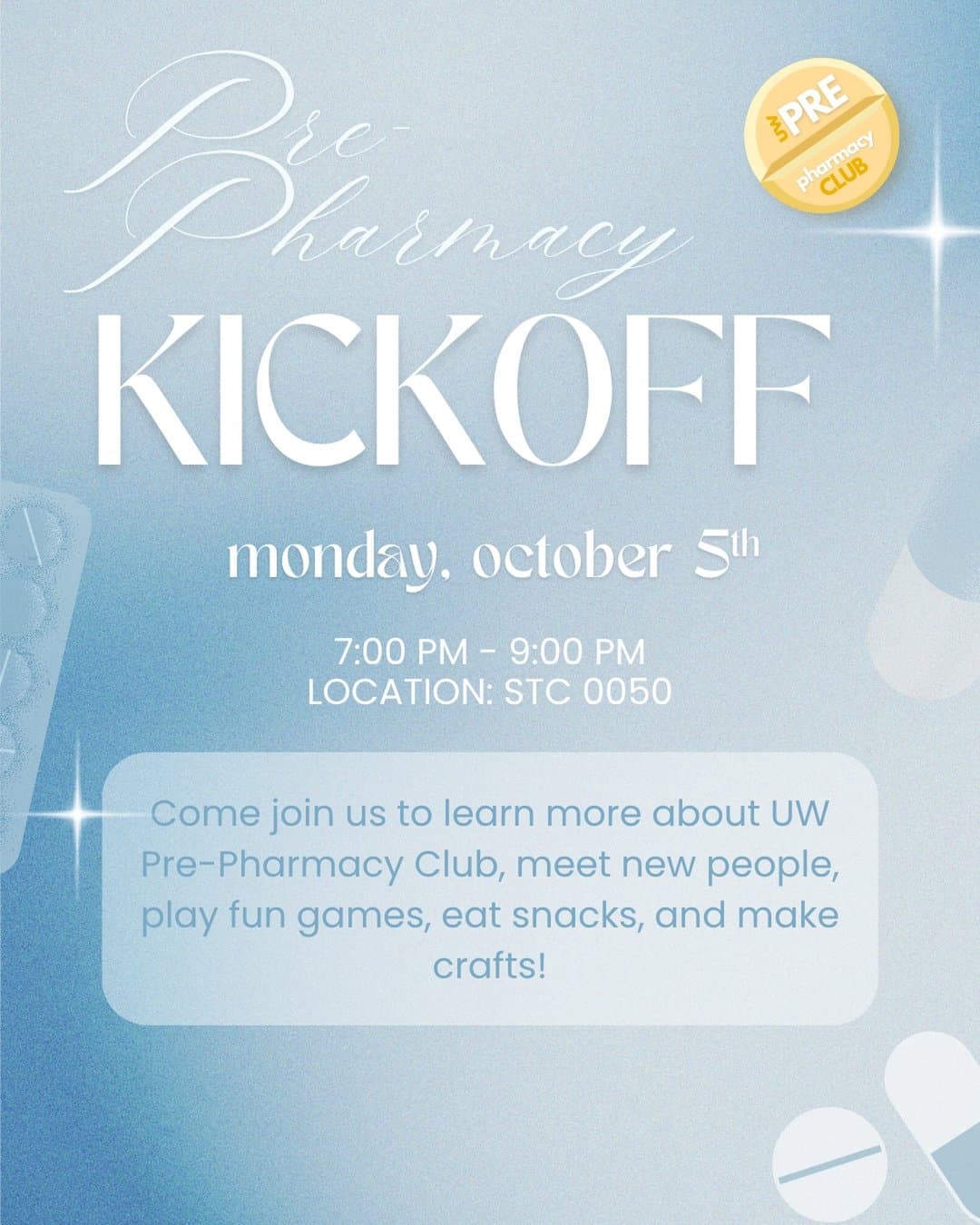 Pre-Pharmacy Kickoff